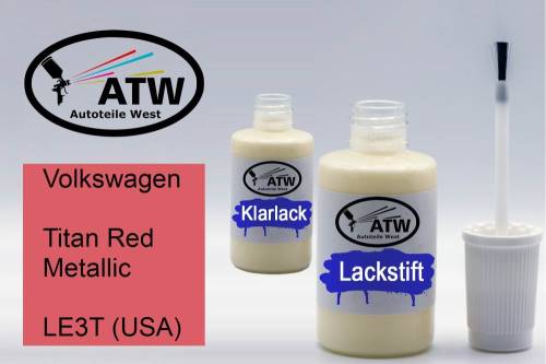 Volkswagen, Titan Red Metallic, LE3T (USA): 20ml Lackstift + 20ml Klarlack - Set, von ATW Autoteile West.